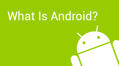 What Are Android Apps and How to Use Them?
